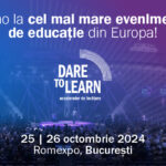 Până pe 30 aprilie, profesorii își pot rezerva locul, în exclusivitate, la Dare to Learn – cel mai mare eveniment educațional din Europa